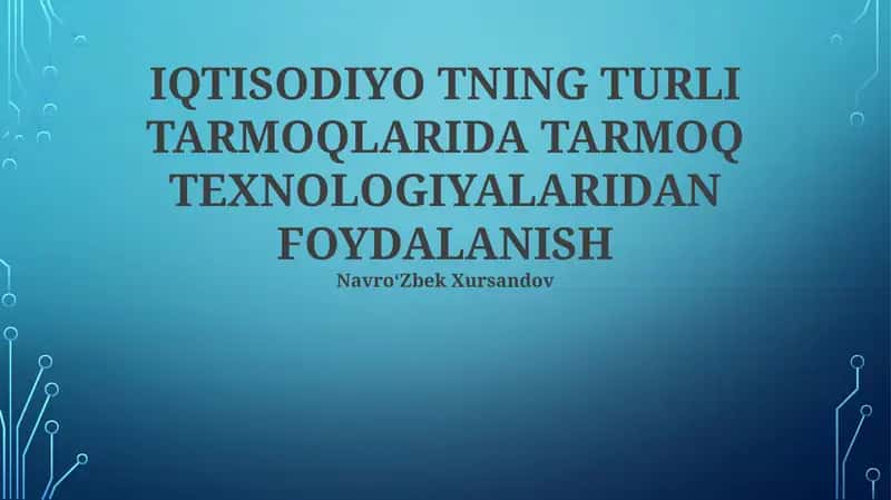 Tarmoq Texnologiyalari