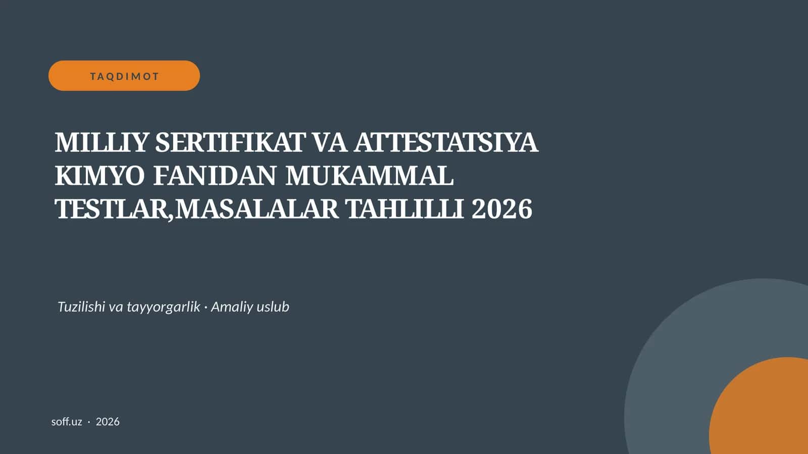 MILLIY SERTIFIKAT VA ATTESTATSIYA KIMYO FANIDAN MUKAMMAL TESTLAR