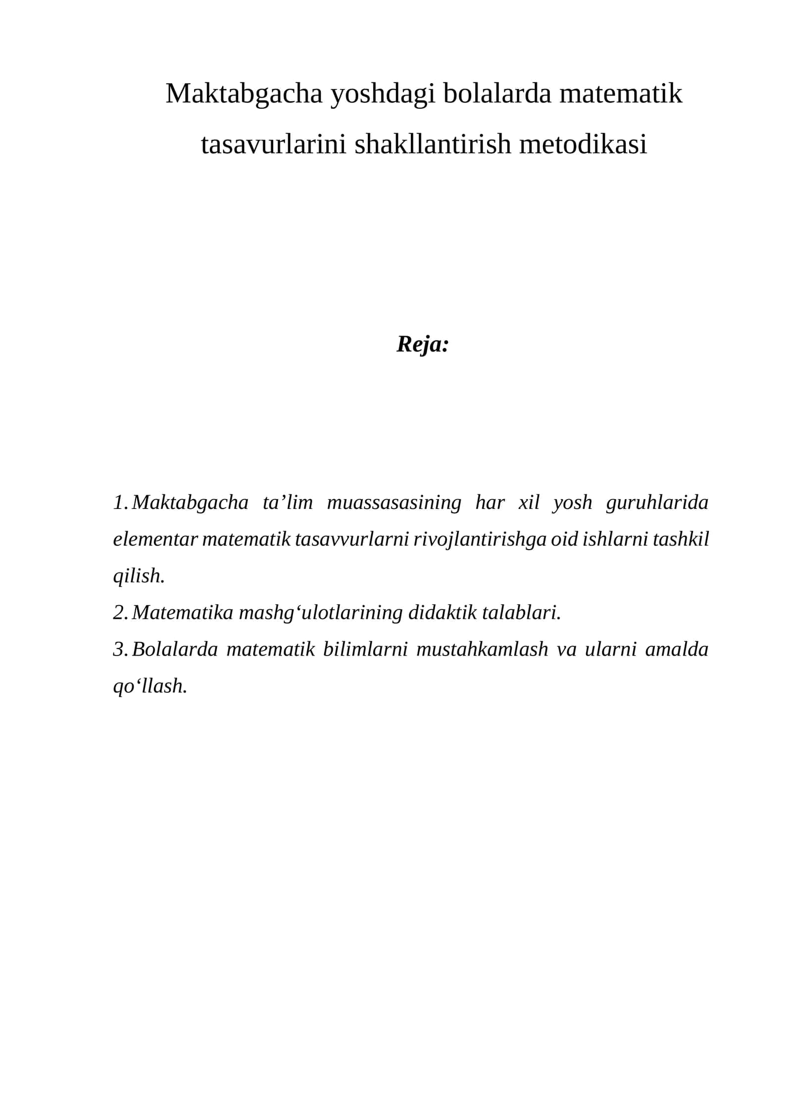 Maktabgacha yoshdagi bolalarda matematik tasavurlarini shakllantirish metodikasi