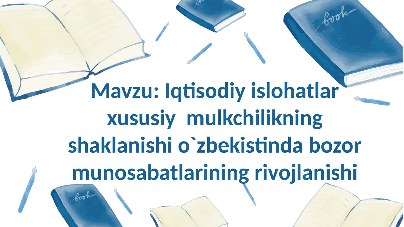 Iqtisodiy islohatlar xususiy mulkchilikning shaklanishi o`zbekistinda bozor munosabatlarining rivojlanishi