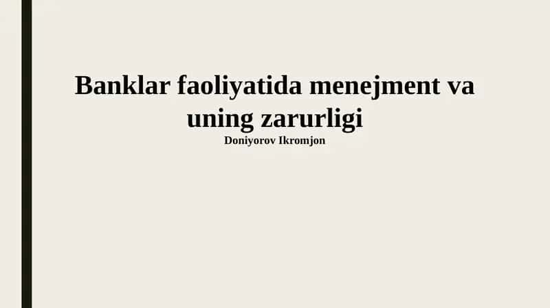 Banklar faoliyatida menejment va uning zarurligi