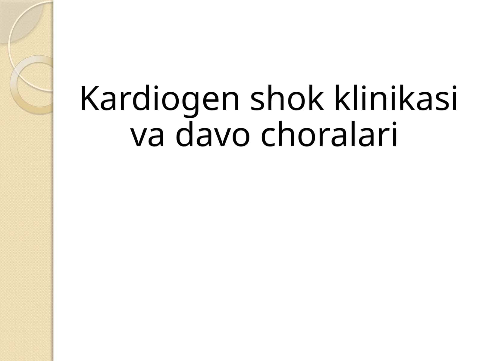 Kardiogen shok klinikasi va  davo choralari