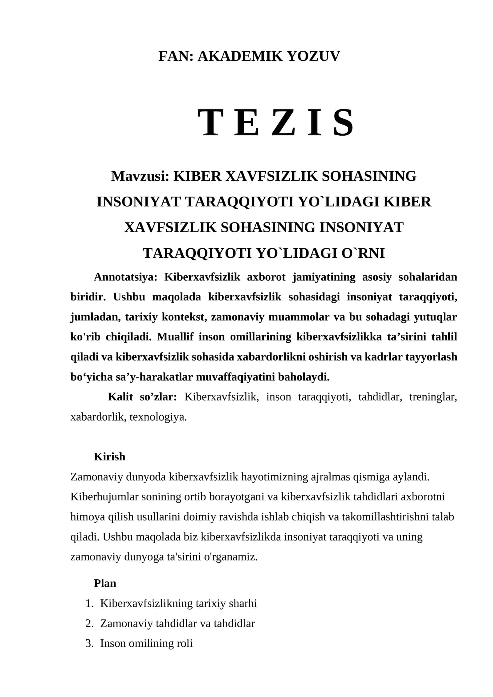 KIBER XAVFSIZLIK SOHASI INSONIYAT TARAQQIYOTI YO`LIDAGI KIBER XAVFSIZLIK SOHASINING INSONIYAT TARAQQIYOTI YO`LIDAGI O`RNI