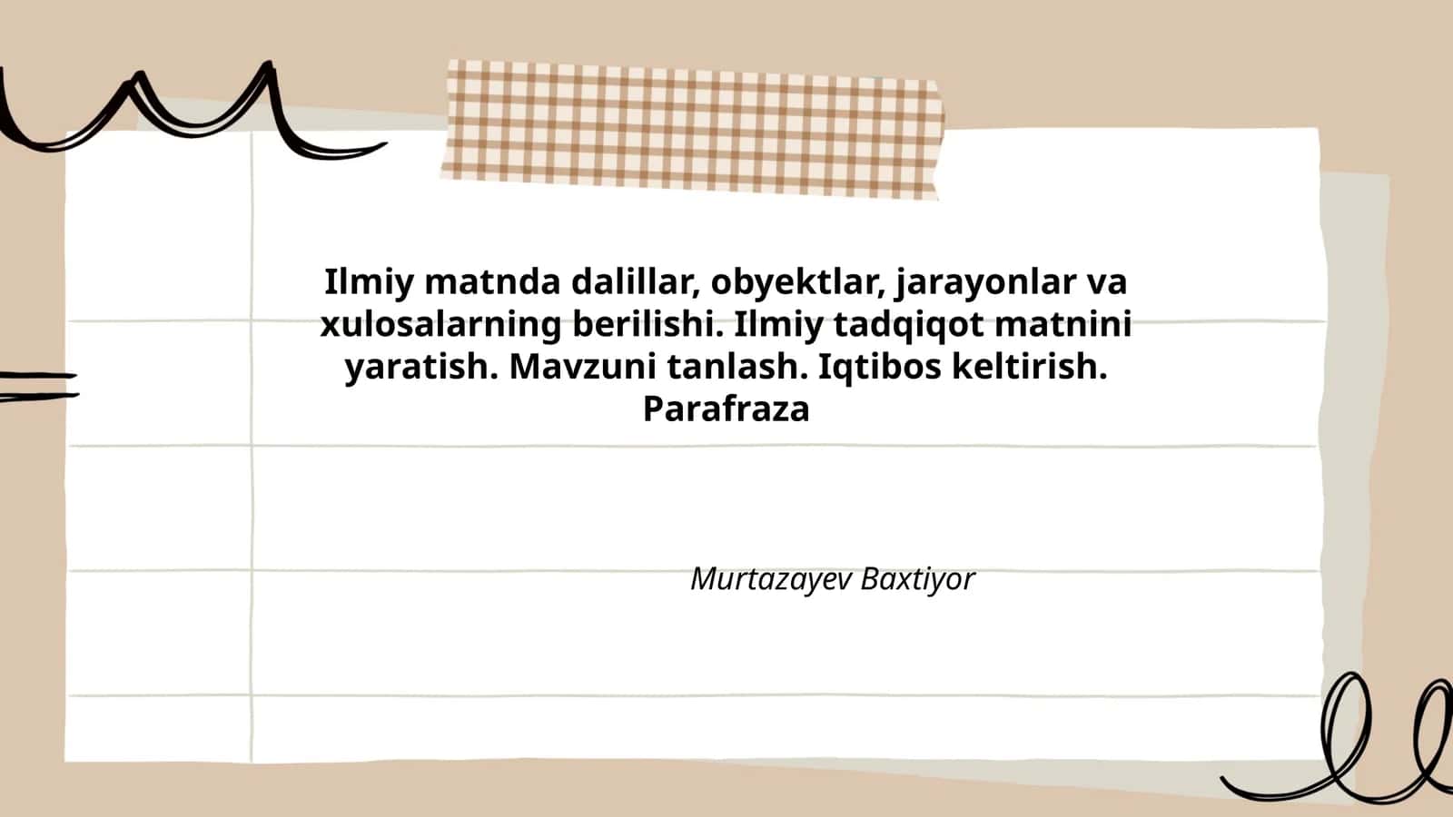 Ilmiy matnda dalillar, obyektlar, jarayonlar va xulosalarning berilishi