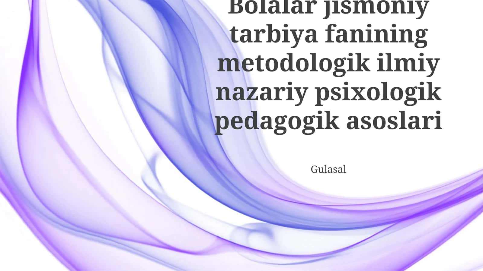 Bolalar jismoniy tarbiya fanining metodologik ilmiy nazariy psixologik pedagogik asoslari