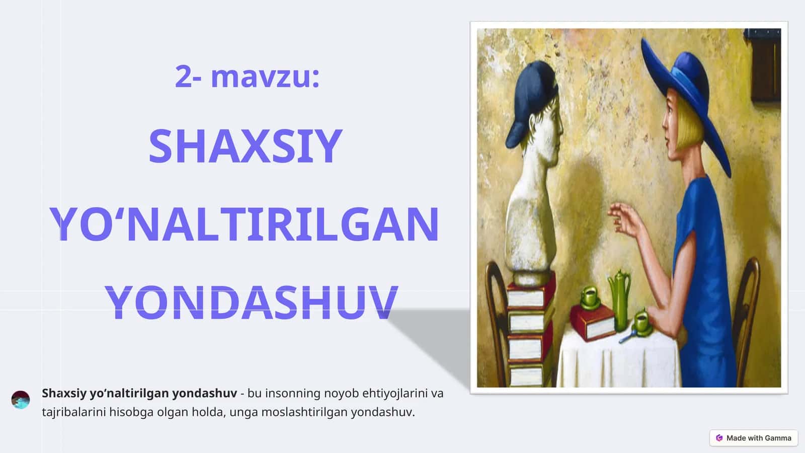 SHAXSIY YO‘NALTIRILGAN YONDASHUV