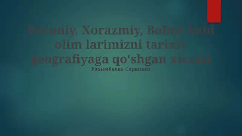 Al-Xorazmiyning Geografiyaga Qo'shgan Hissalari