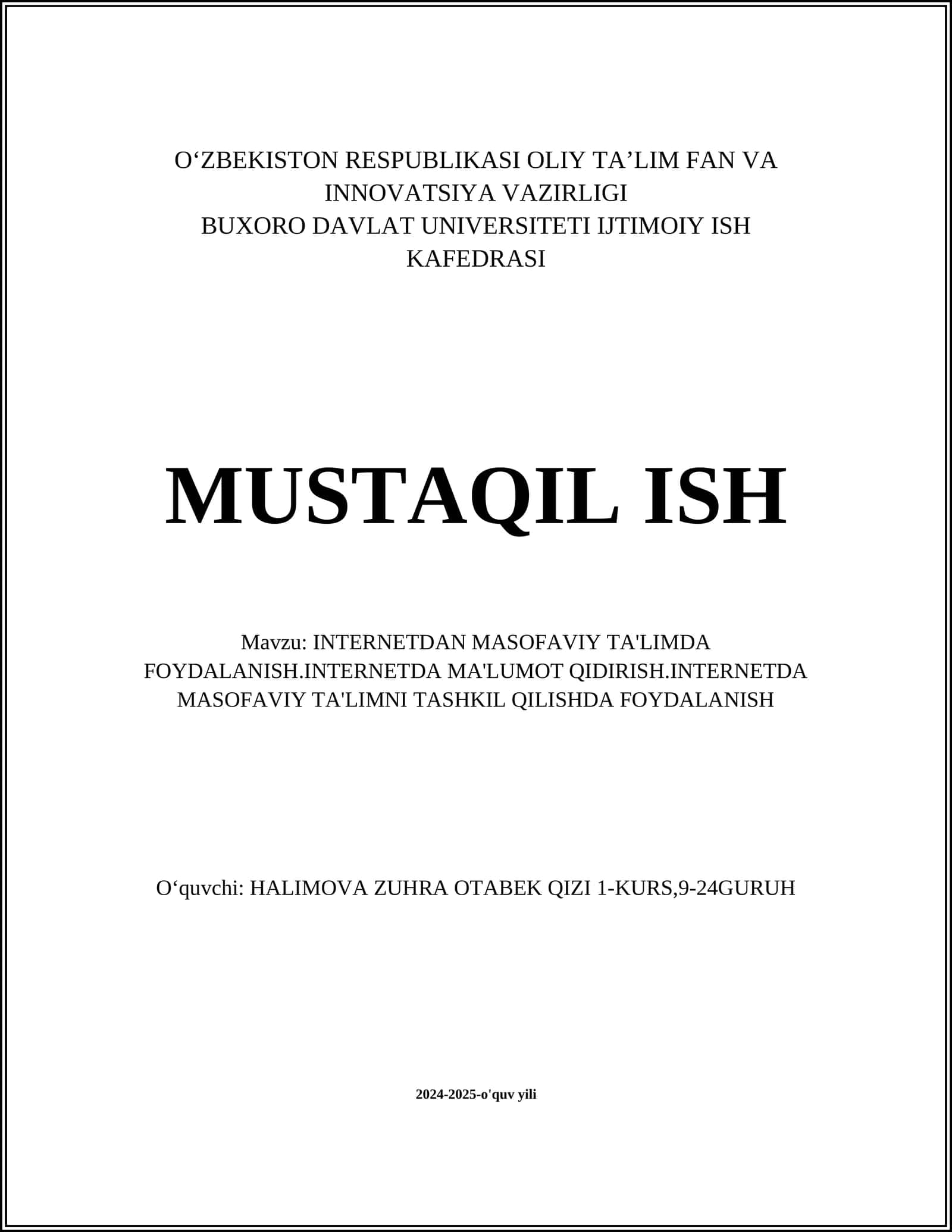 INTERNETDAN MASOFAVIY TA'LIMDA FOYDALANISH.INTERNETDA MA'LUMOT QIDIRISH.INTERNETDA MASOFAVIY TA'LIMNI TASHKIL QILISHDA FOYDALANISH