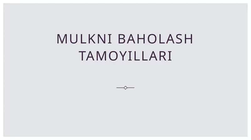 Mulkni baholash tamoyillari