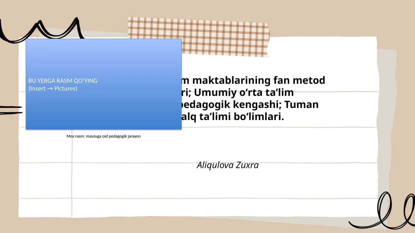 Umumiy oʻrta taʼlim maktablarining fan metod birlashmalari; Umumiy oʻrta taʼlim maktablarining pedagogik kengashi; Tuman (shahar) xalq taʼlimi boʻlimlari