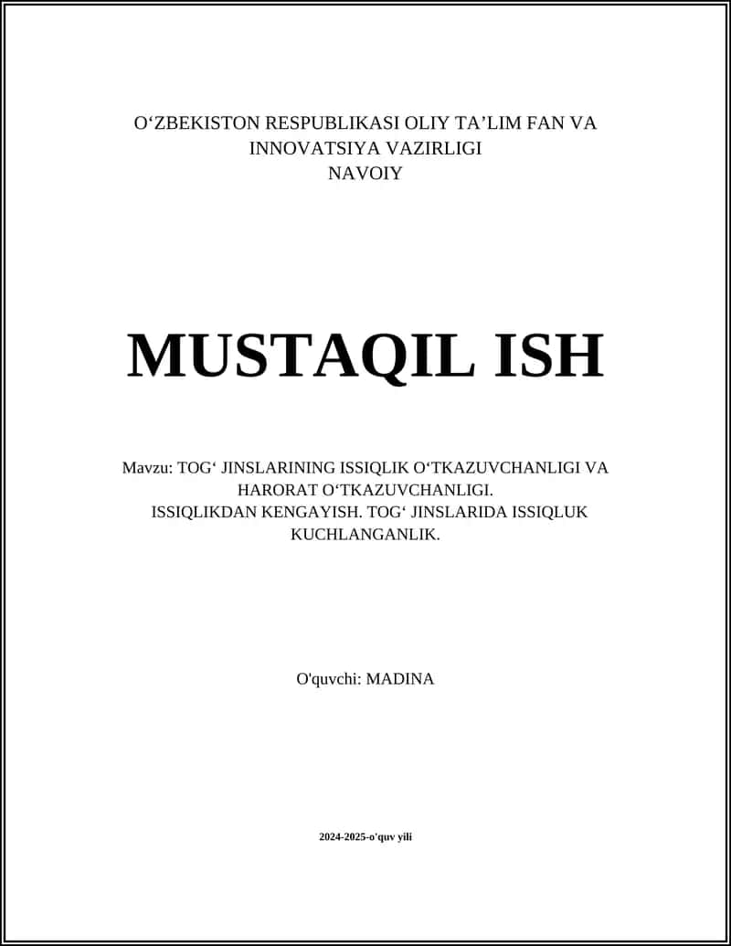TOG‘ JINSLARINING ISSIQLIK O‘TKAZUVCHANLIGI VA HARORAT O‘TKAZUVCHANLIGI