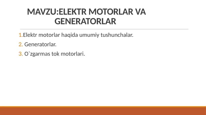 ELEKTR MOTORLAR VA GENERATORLAR