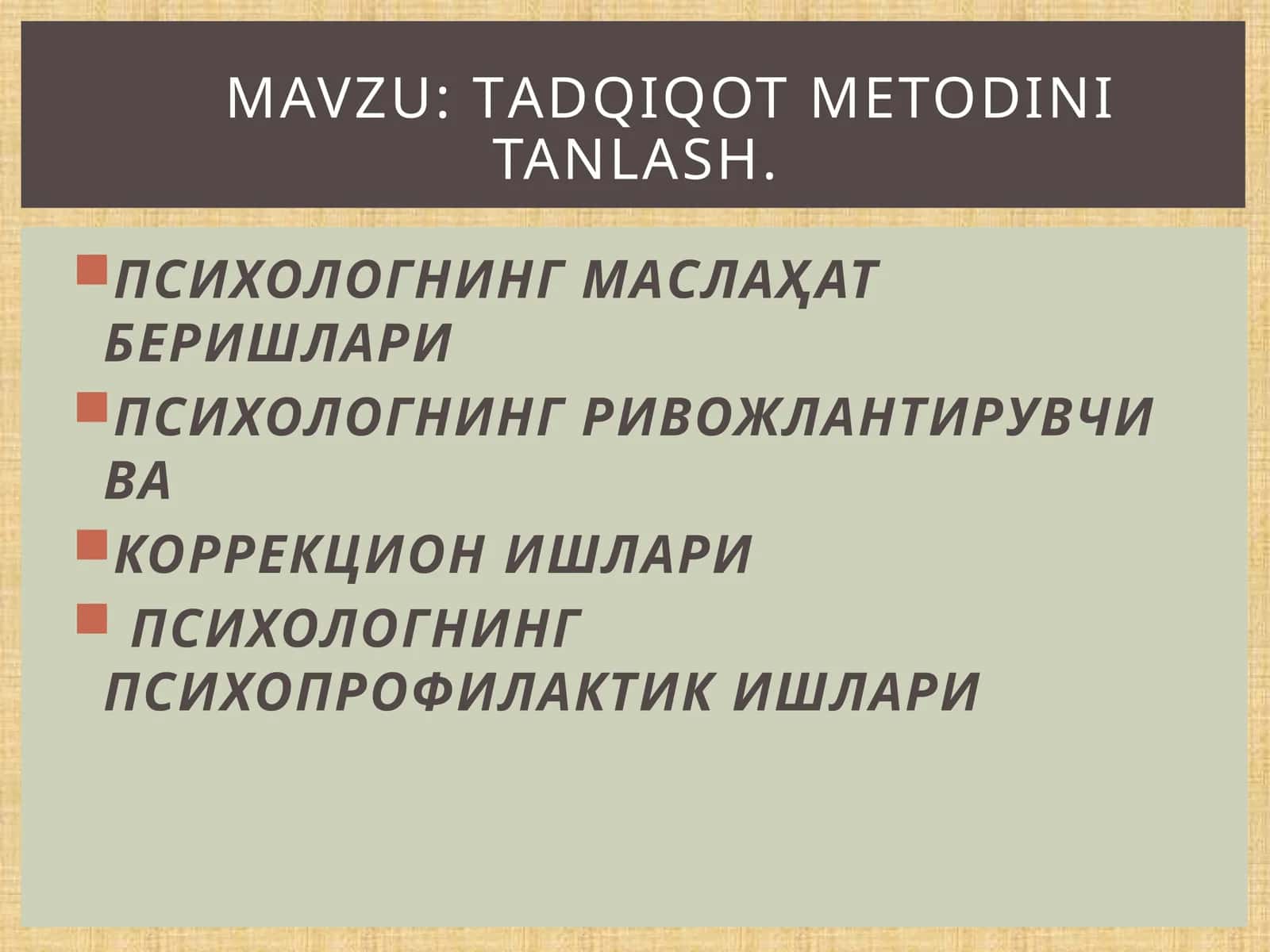 Tadqiqot metodini tanlash