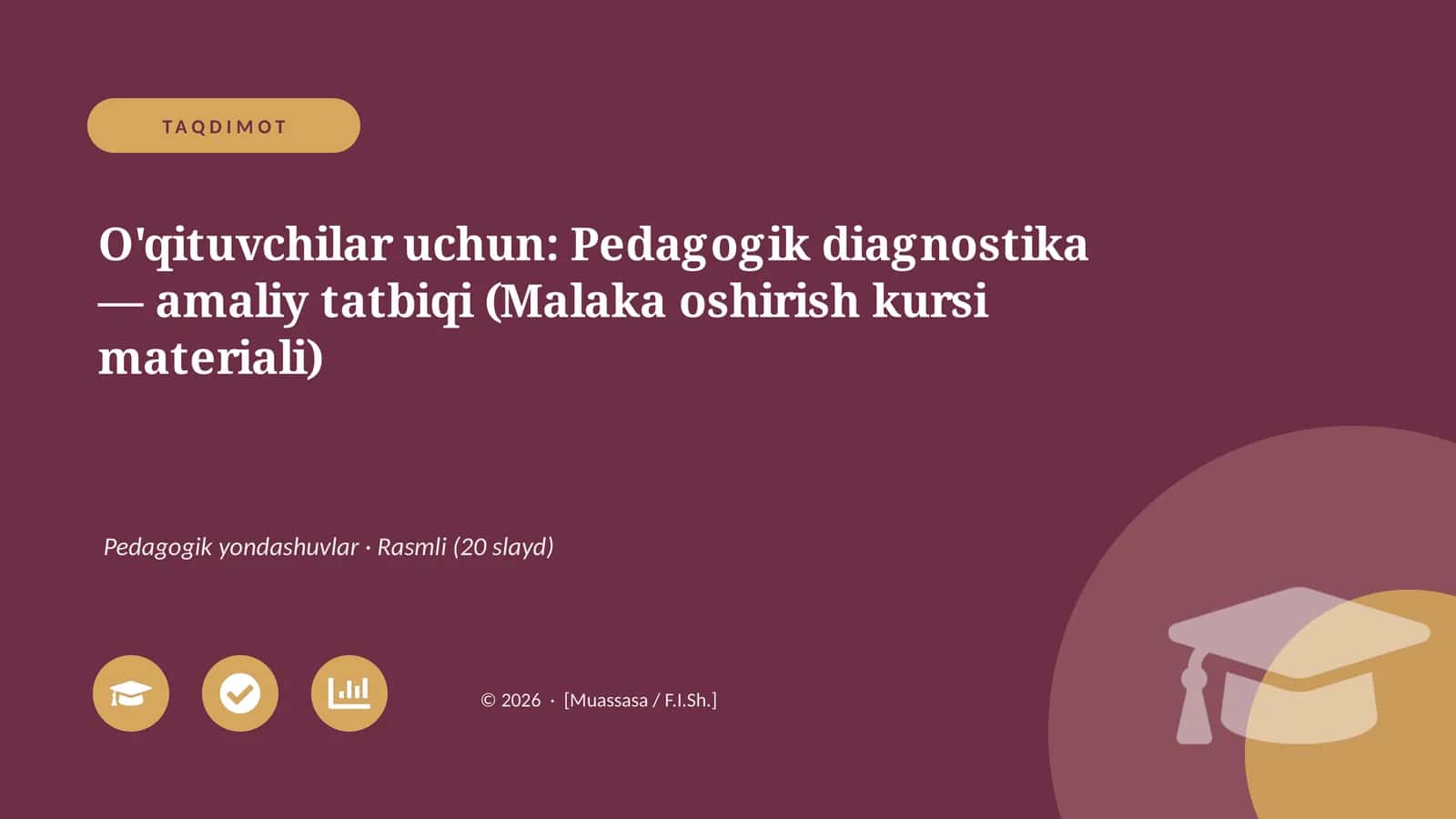 Pedagogik diagnostika — amaliy tatbiqi (Malaka oshirish kursi materiali)