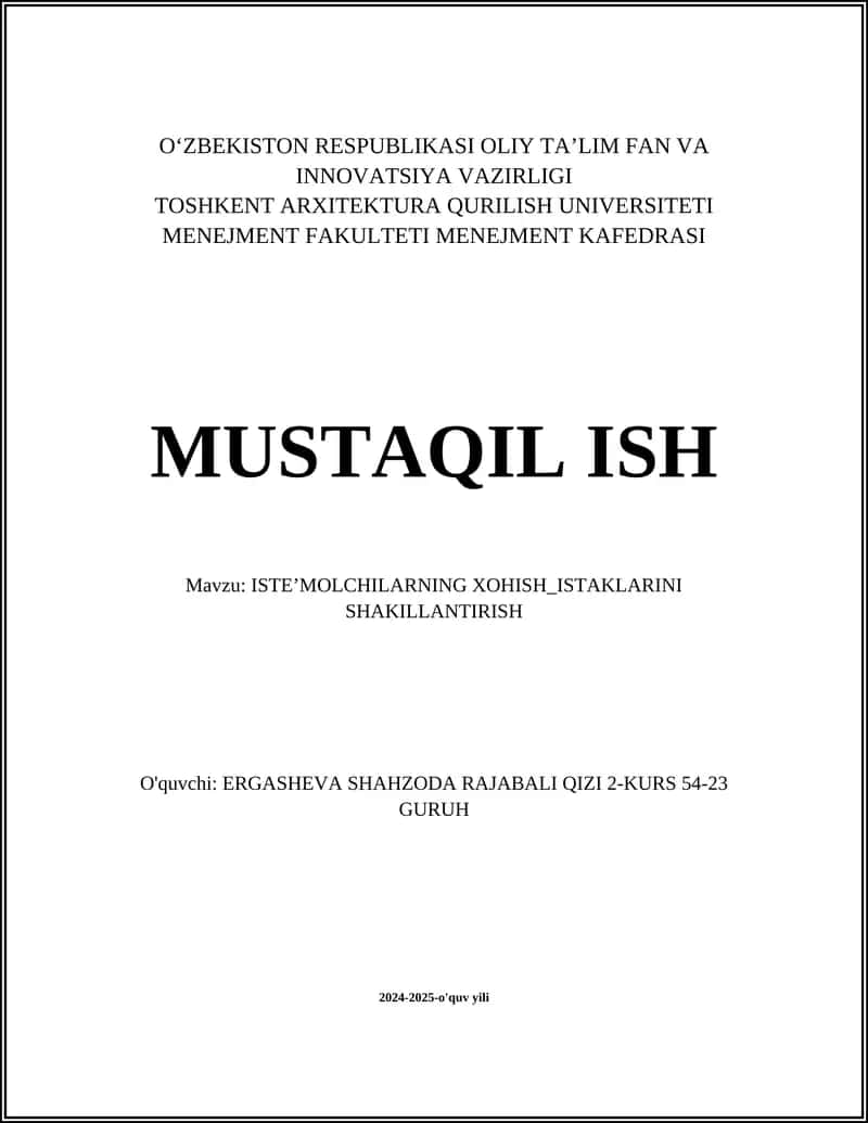 ISTEʼMOLCHILARNING XOHISH_ISTAKLARINI SHAKILLANTIRISH