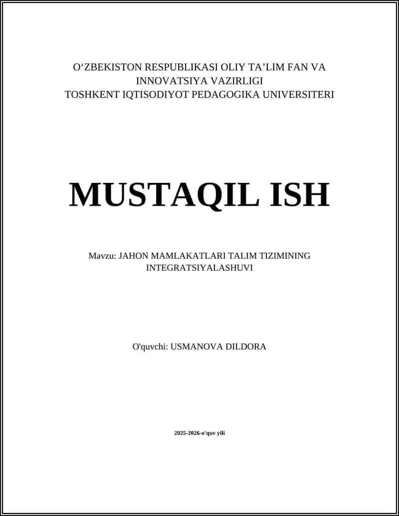 JAHON MAMLAKATLARI TALIM TIZIMINING INTEGRATSIYALASHUVI