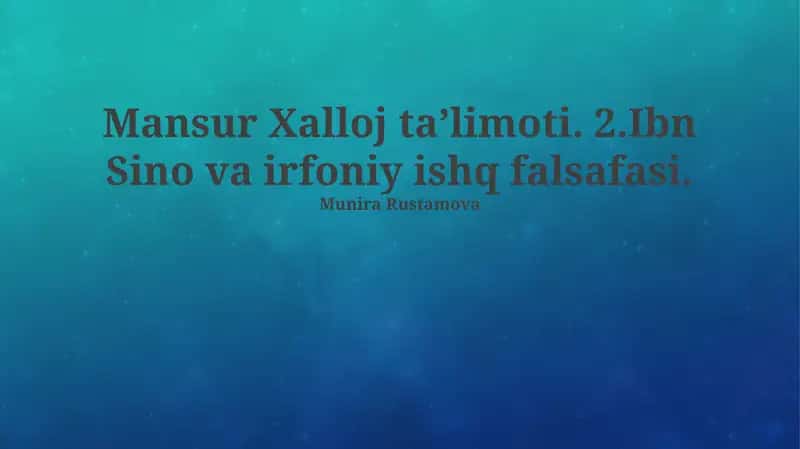 Hallajning sufizmga qo‘shgan hissasi