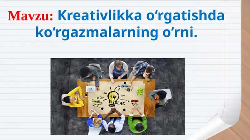 Ko‘rgazmalar va ularning ta'lim jarayonidagi tutgan o‘rni