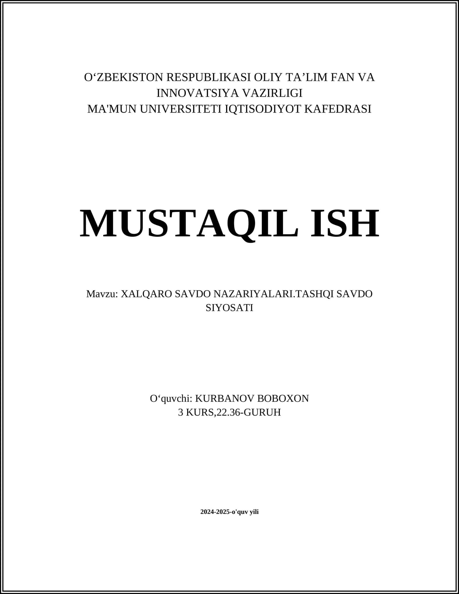XALQARO SAVDO NAZARIYALARI.TASHQI SAVDO SIYOSATI