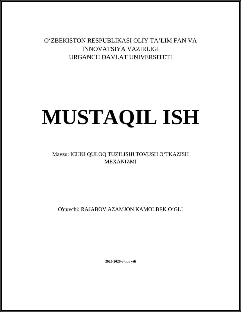 ICHKI QULOQ TUZILISHI TOVUSH OʻTKAZISH MEXANIZMI