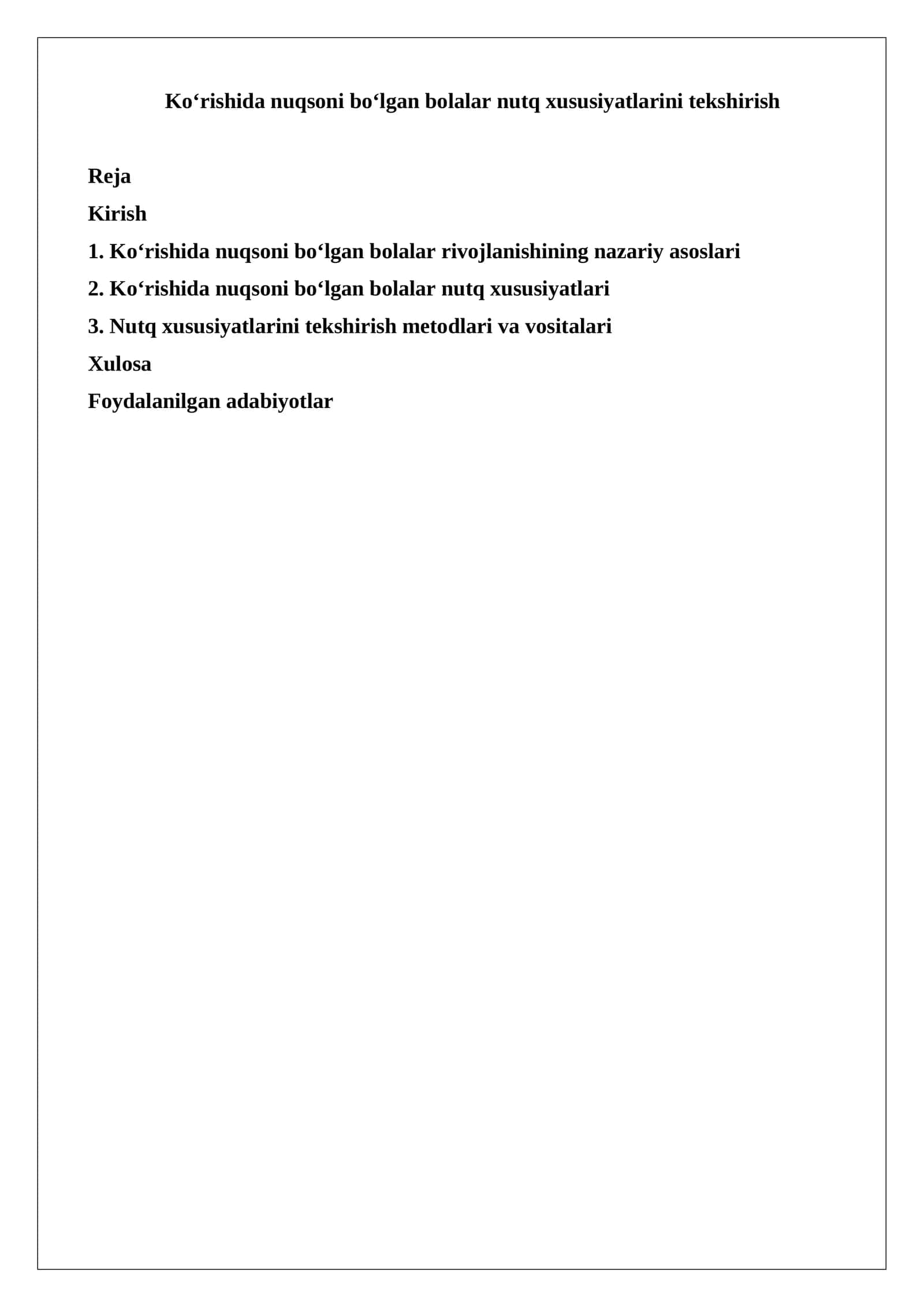 Ko‘rishida nuqsoni bo‘lgan bolalar nutq xususiyatlarini tekshirish