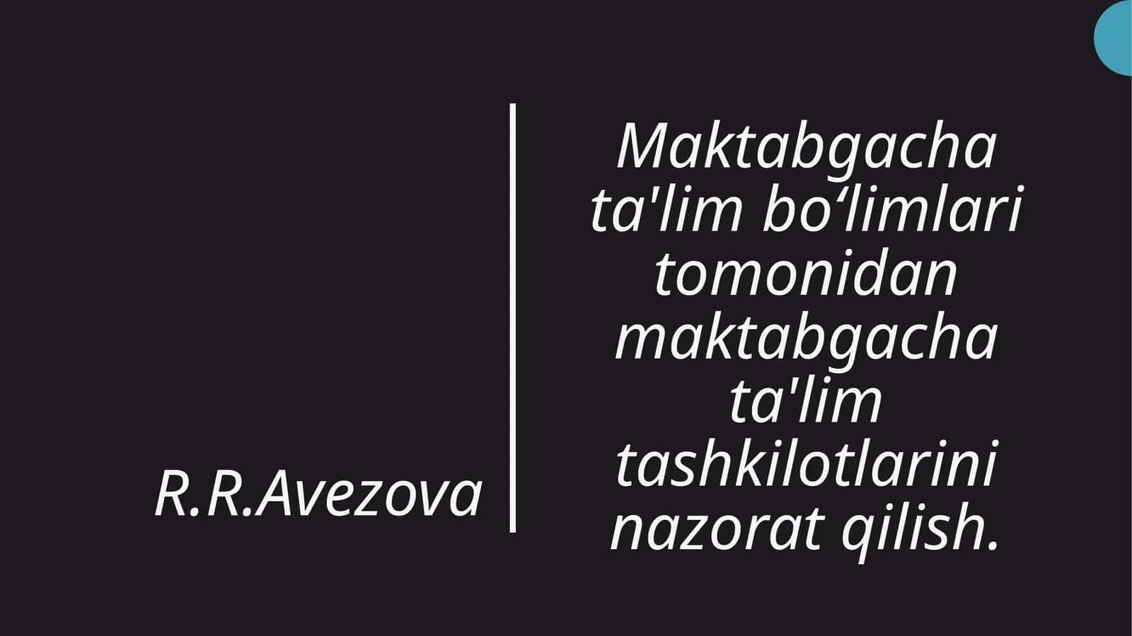 Maktabgacha ta'lim bo'limlari tomonidan maktabgacha ta'lim tashkilotlarini nazorat qilish