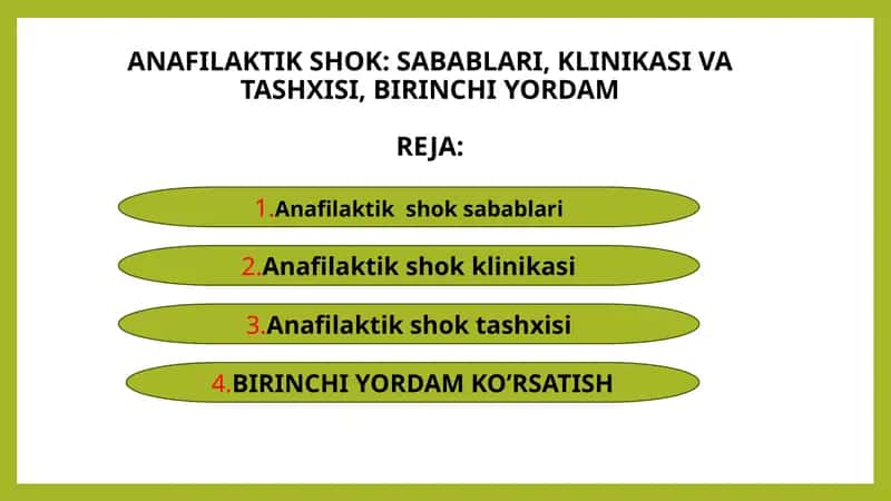 Anafilaktik Shok: Sabablari, Klinikasi va Birinchi Yordam