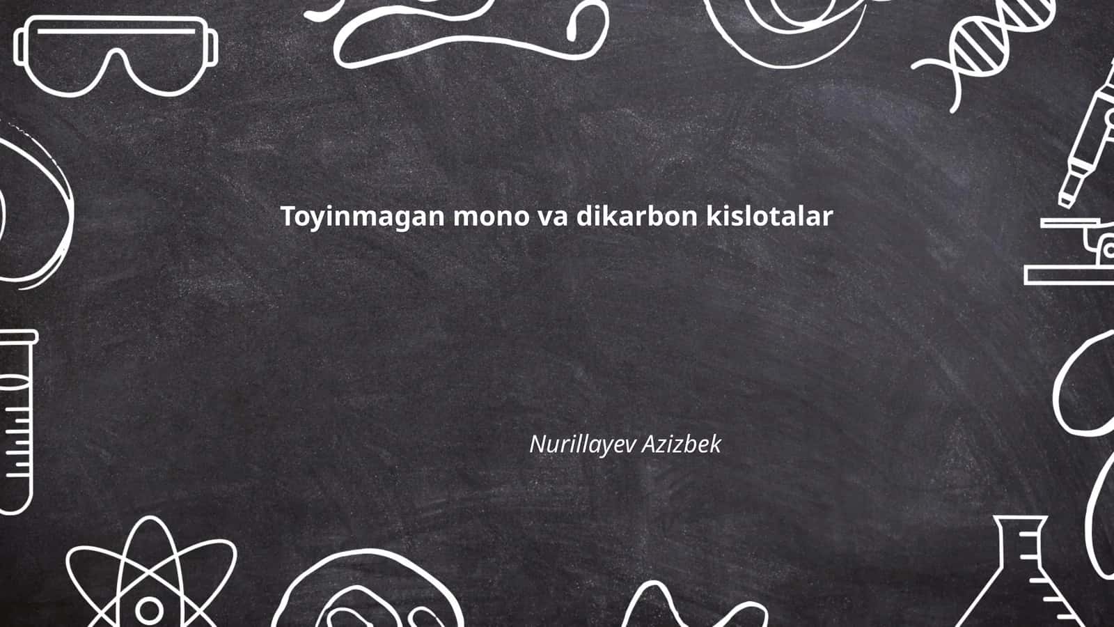 Toyinmagan mono va dikarbon kislotalar