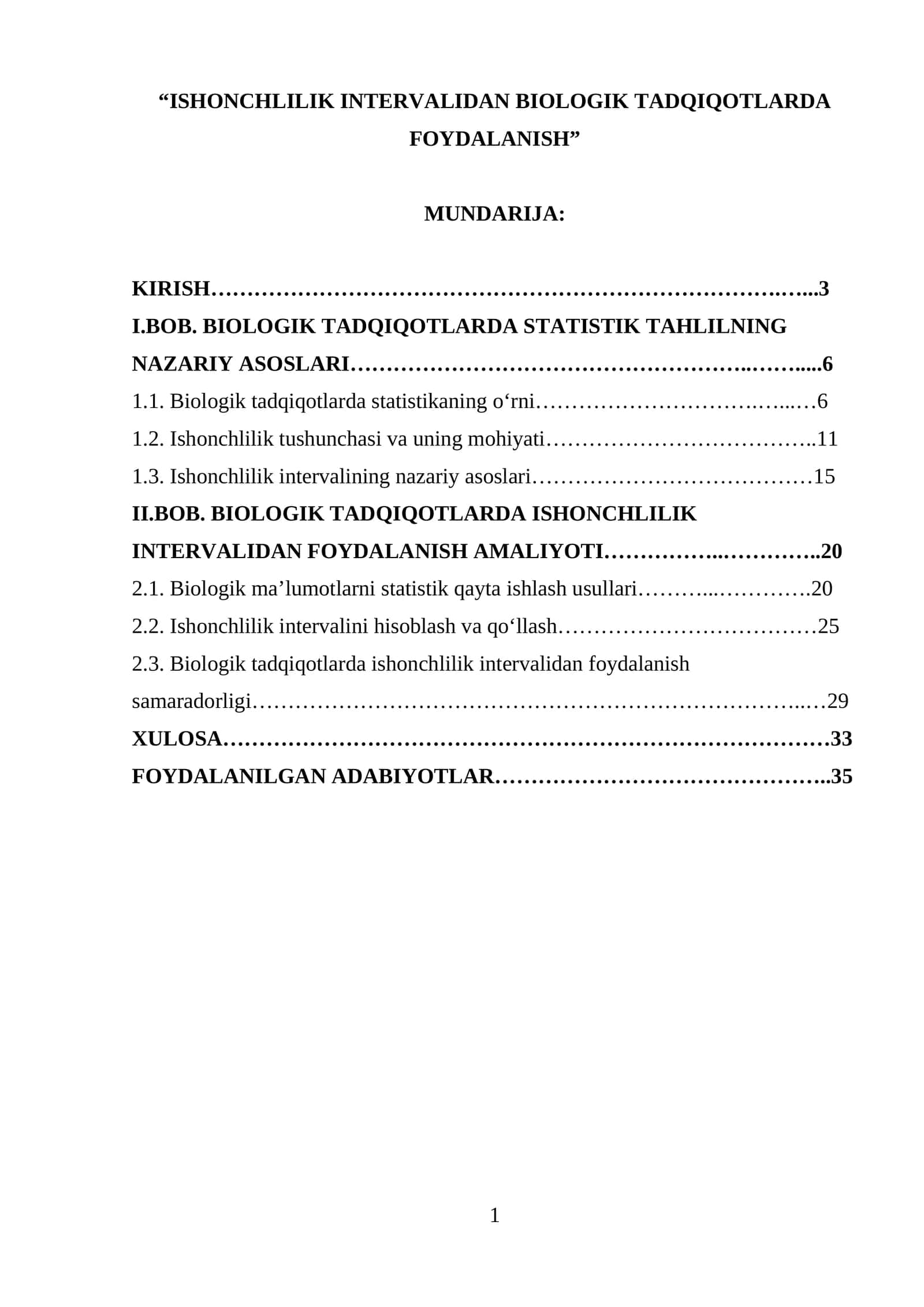 ISHONCHLILIK INTERVALIDAN BIOLOGIK TADQIQOTLARDA FOYDALANISH