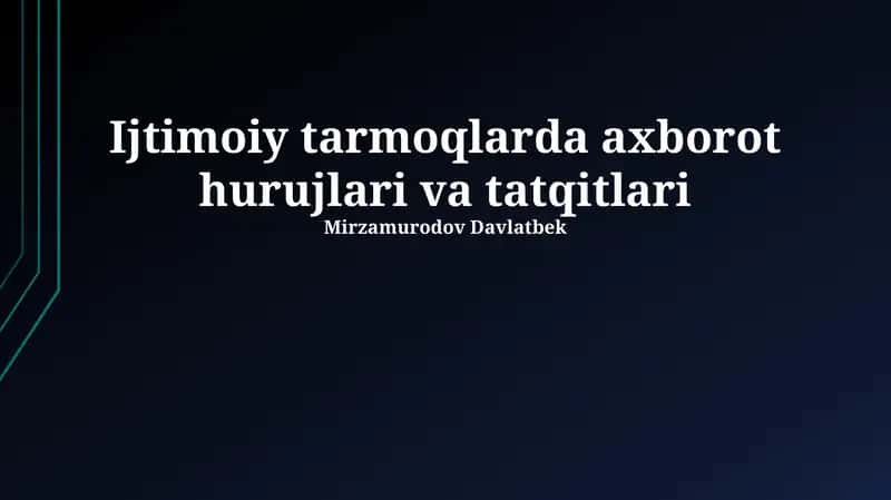 Ijtimoiy tarmoqlarda axborot hurujlari va tatqitlari