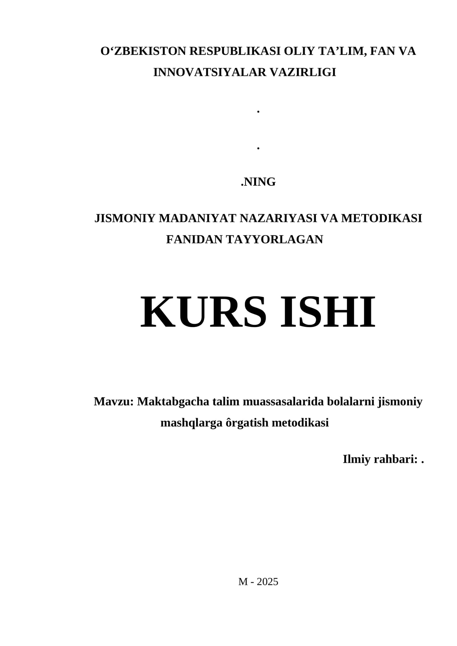 MAKTABGACHA TALIM MUASSASALARIDA BOLALARNI JISMONIY MASHQLARGA ÔRGATISH METODIKASI