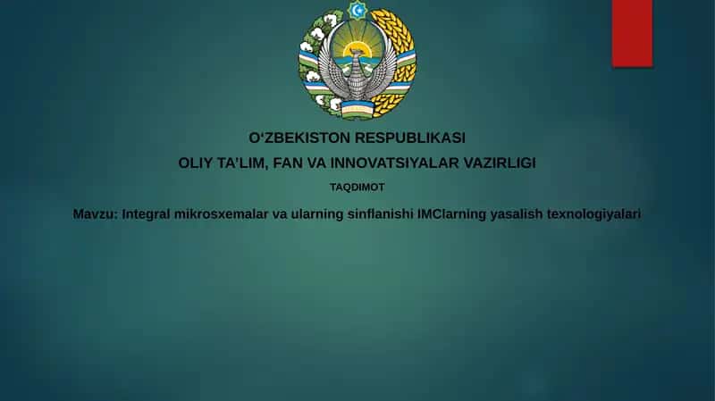 Integral mikrosxemalar va ularning inflanishi IMClarning yasalish texnologiyalari