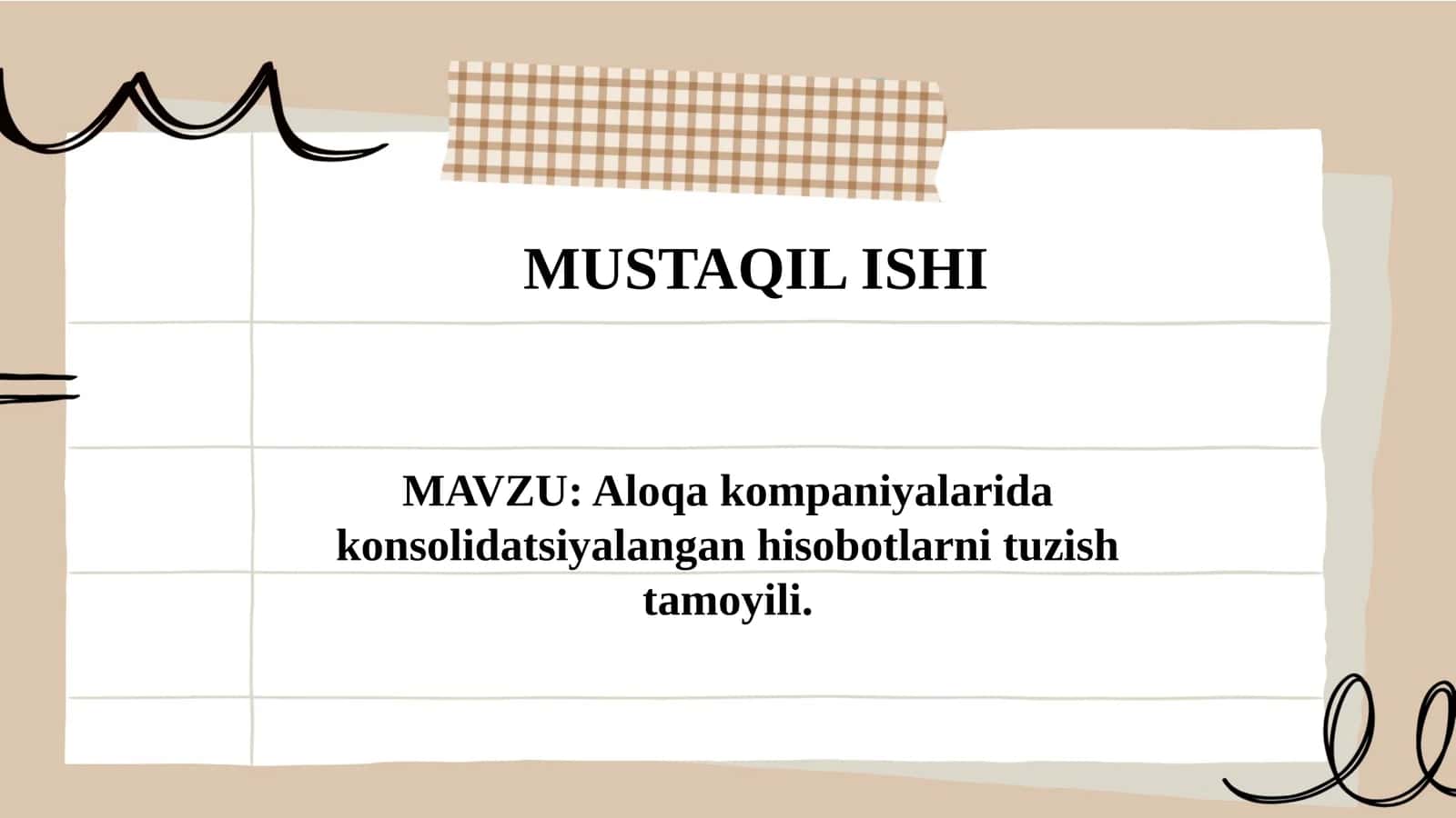 Aloqa kompaniyalarida konsolidatsiyalangan hisobotlarni tuzish tamoyili