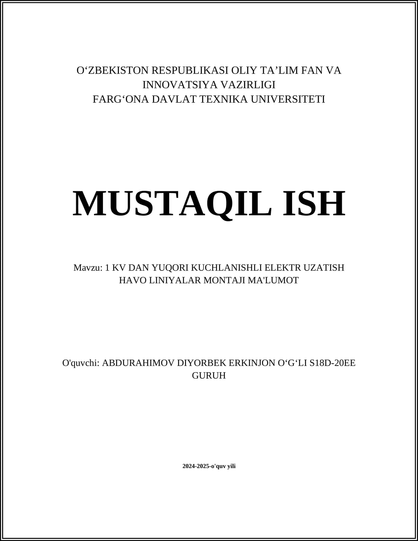 MUSTAQIL ISH: Elektr Uzatish Havolari Montaji