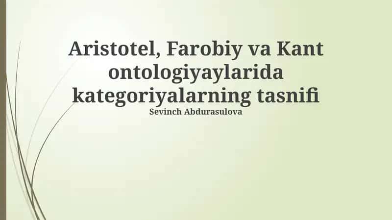 Aristotel, Farobiy va Kant ontologiyalarida kategoriyalarning tasnifi