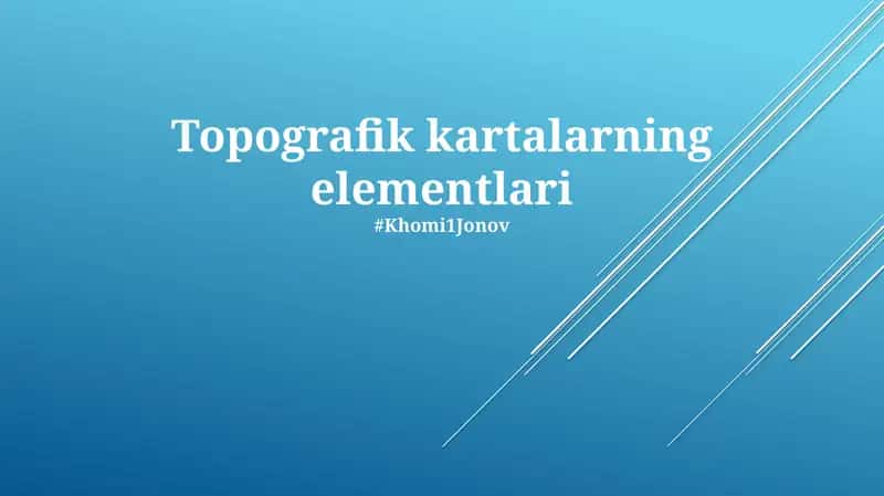 Topografik kartalarning elementlari