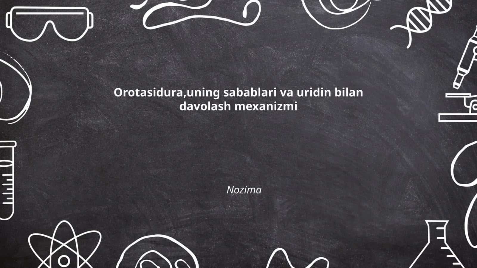 Orotasidura,uning sabablari va uridin bilan davolash mexanizmi