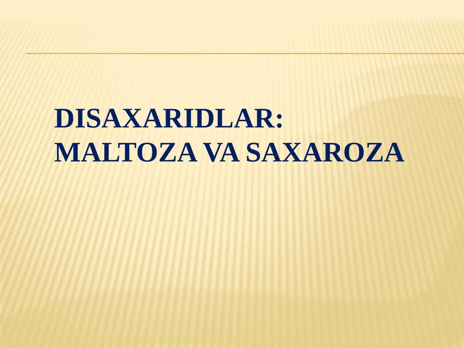 Disaxaridlar: Maltoza va Saxaroza