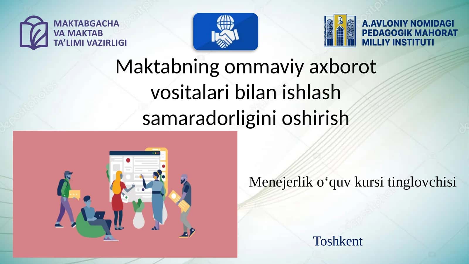 Maktabning ommaviy axborot vositalari bilan ishlash samaradorligini oshirish