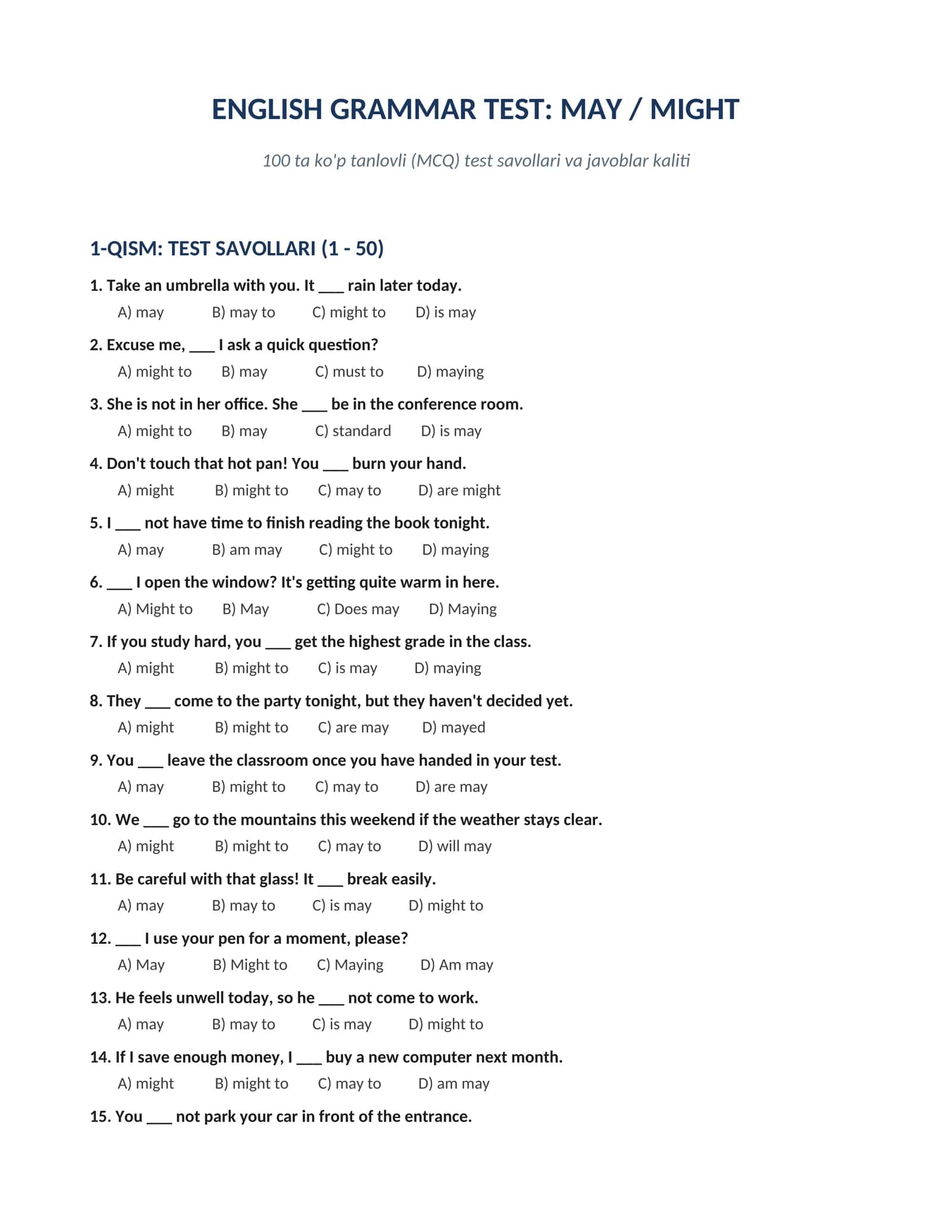 ENGLISH GRAMMAR TEST: MAY / MIGHT 100 ta ko'p tanlovli  test savollari va javoblar kaliti