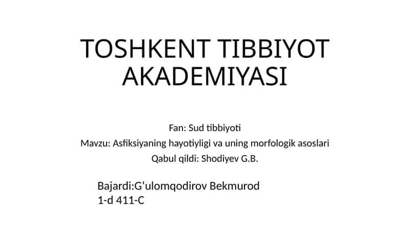 Asfiksiyaning hayotiyligi va uning morfologik asoslari