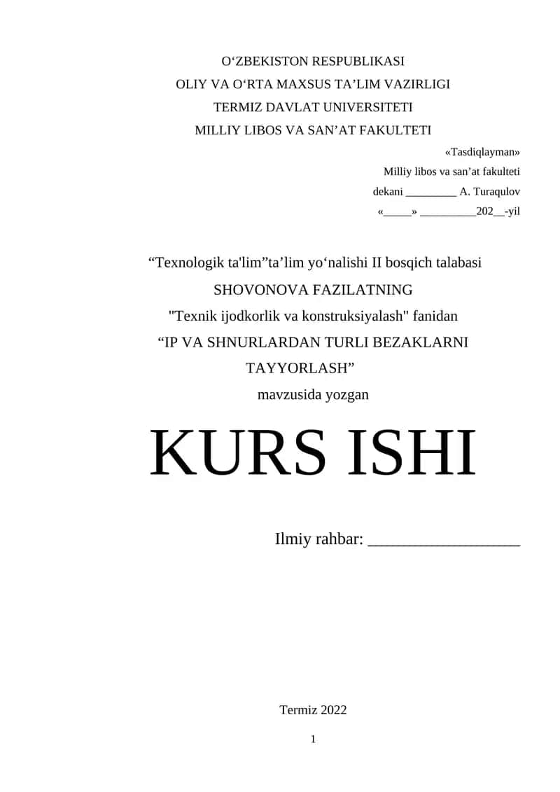 IP VA SHNURLARDAN TURLI BEZAKLARNI TAYYORLASH KURS ISHI