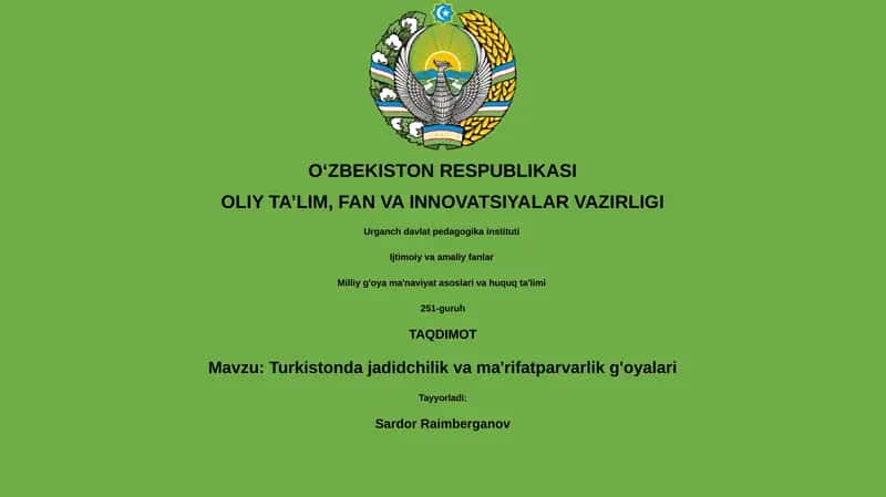 Turkistonda jadidchilik va ma'rifatparvarlik g'oyalari