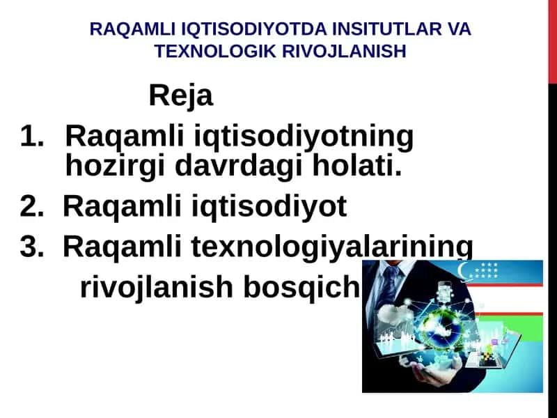 Raqamli iqtisodiyotning hozigidagi holati