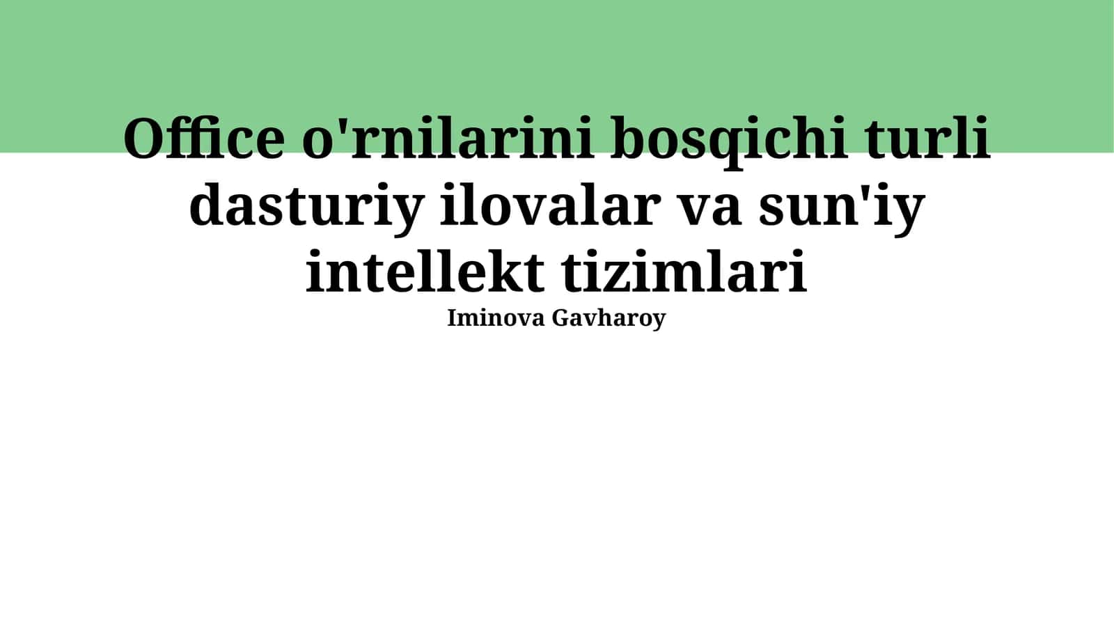 Ofis o'rnilarini avtomatlashtirish