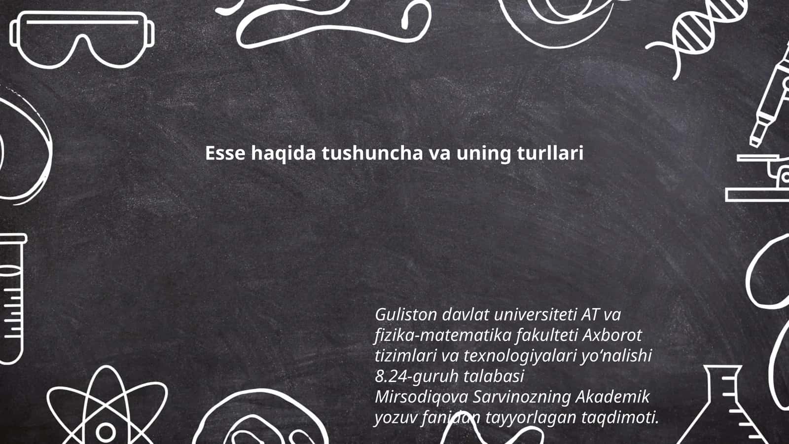 Esse haqida tushuncha va uning turllari