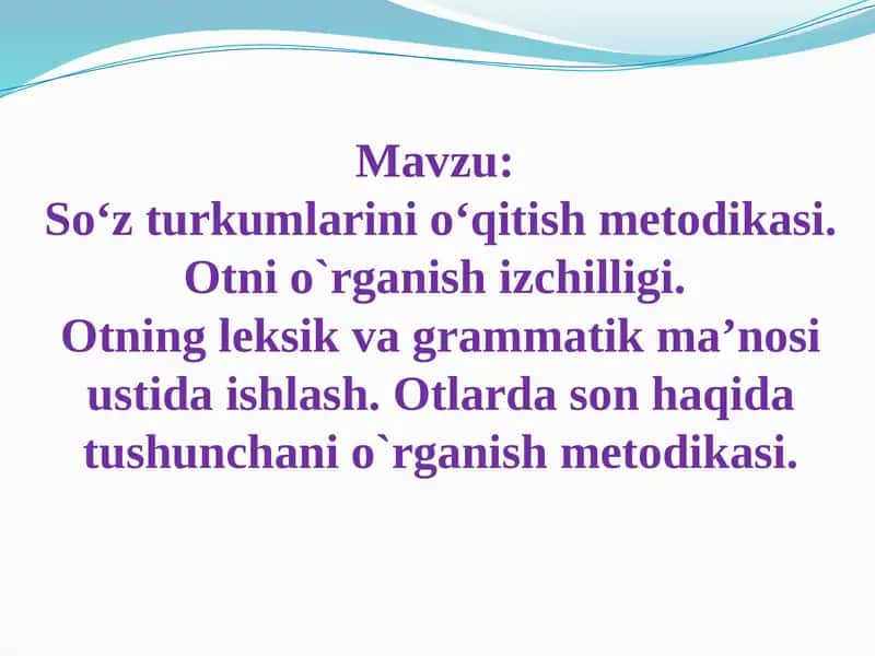So‘zturkumlarini o‘qitish metodikasi