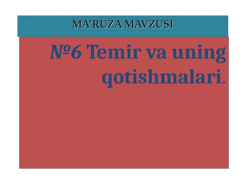 Temir va uning qotishmalari