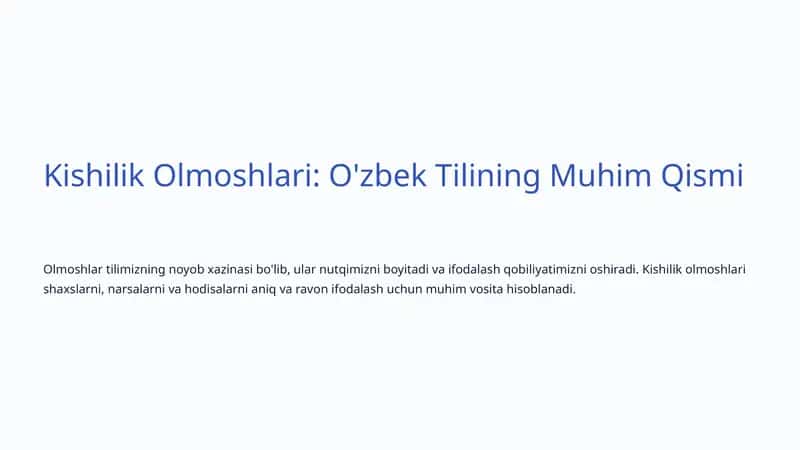 Kishilik Olmoshlari: O'zbek Tilining Muhim Qismi