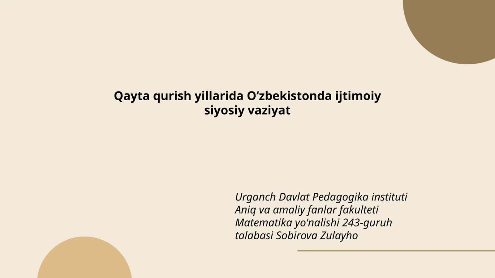 Qayta qurish yillarida Oʻzbekistonda ijtimoiy siyosiy vaziyat